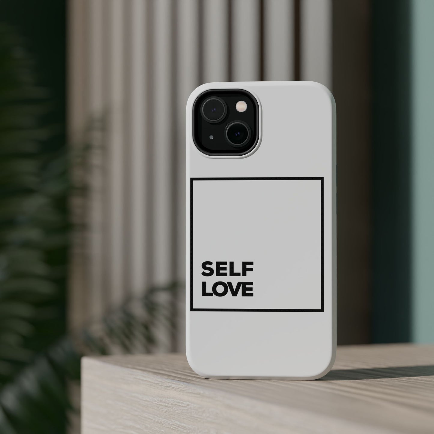 Self-Love MagSafe Tough Cases