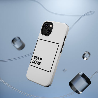 Self-Love MagSafe Tough Cases