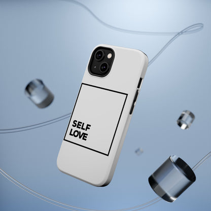 Self-Love MagSafe Tough Cases